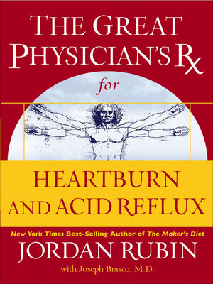 cover image of The Great Physician's Rx for Heartburn and Acid Reflux